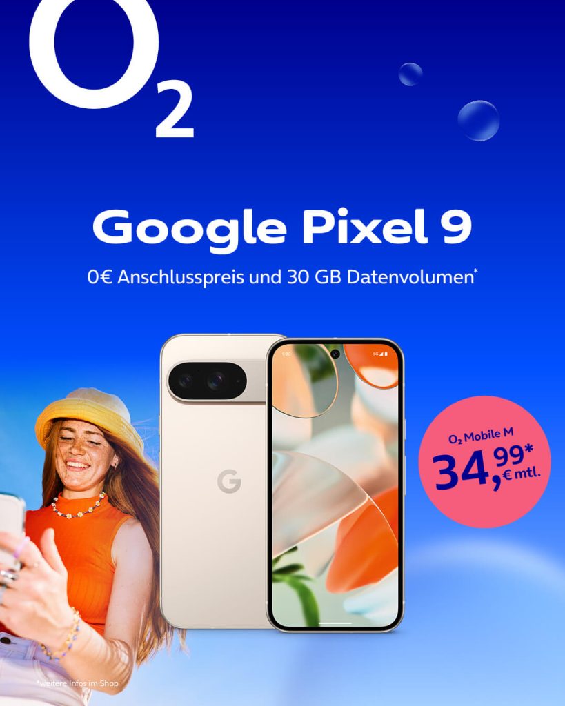 Google Pixel 9 + o2 Mobile M, 0 € Anschlusspreis, 30 GB Datenvolumen für 34,99 € monatlich.