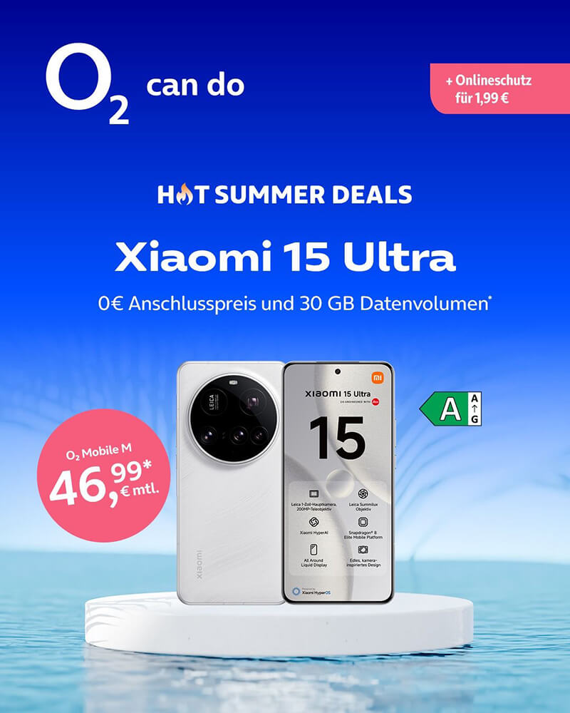 o2 Tarif Mobile M mit Xiaomi 15 Ultra für 46,99€ monatlich.