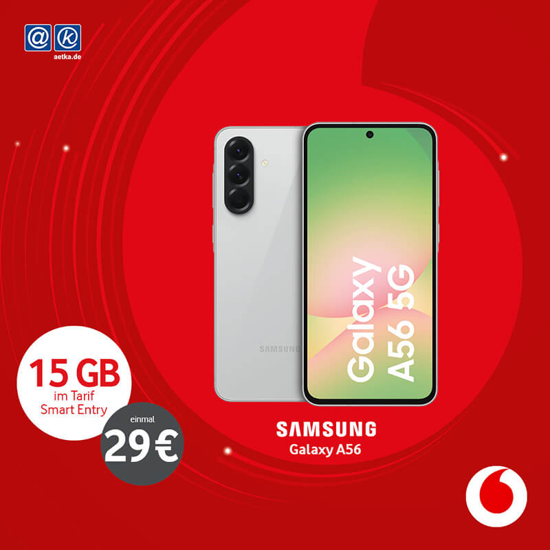 vodafone Tarif Smart Entry mit 15 GB und Samsung Galaxy A56.