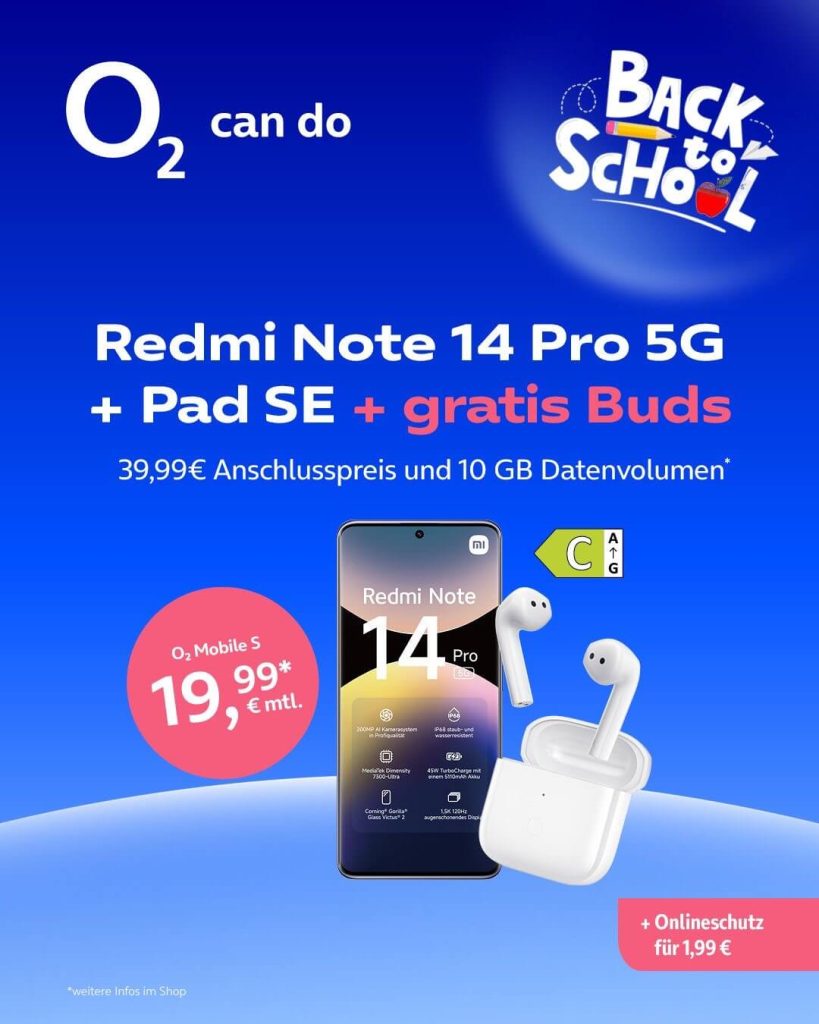 Redmi Note 14 Pro 5G + Pad SE + gratis Buds, 39,99 € Anschlusspreis und 10 GB Datenvolumen, o2 Mobile S für 19,,99 € monatlich.