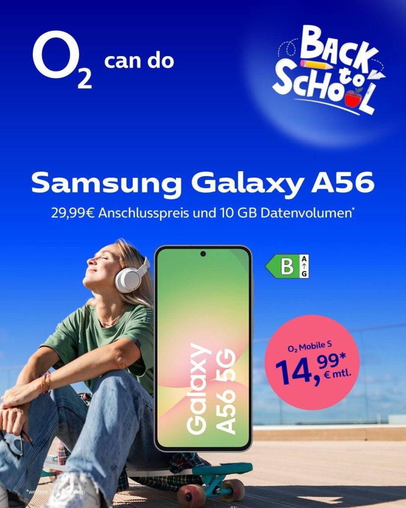 Samsung Galaxy A56, o2 Mobile S, 29,99 € Anschlusspreis und 10 GB Datenvolumen.