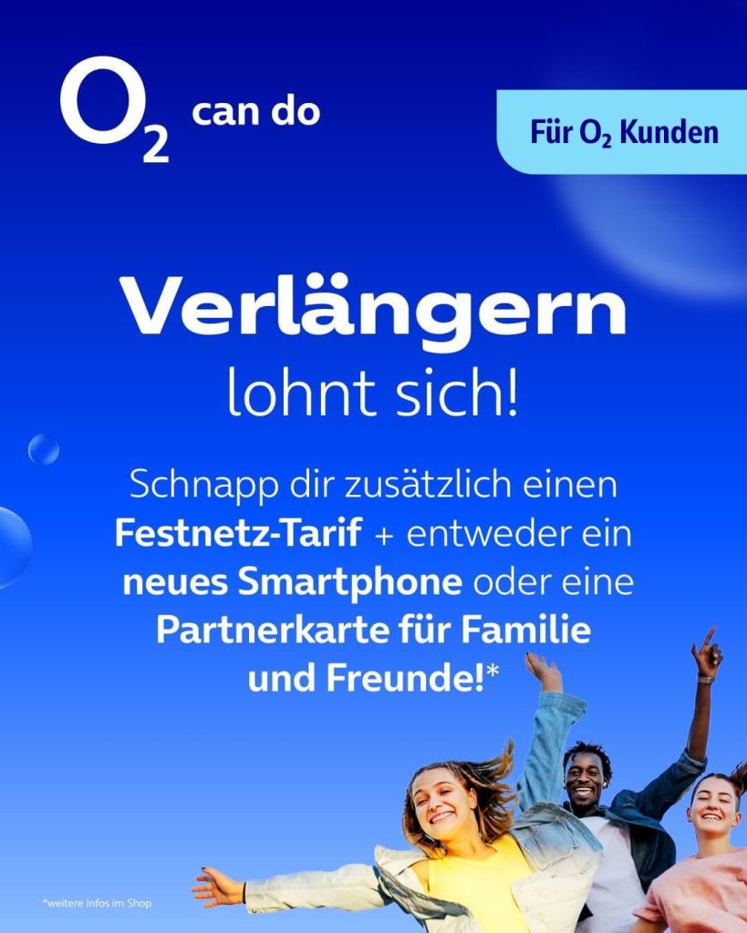 Verlängern lohnt sich für o2 Kunden. Zusätzlich Festnetz-Tarif dazu buchen und 10€ Kombi-Vorteil sichern, ab 19,99 € monatlich.