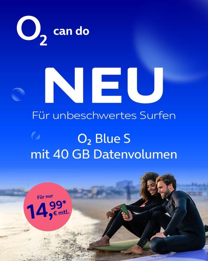 o2 Blue S mit 40 GB Datenvolumen für 14,99 € monatlich.