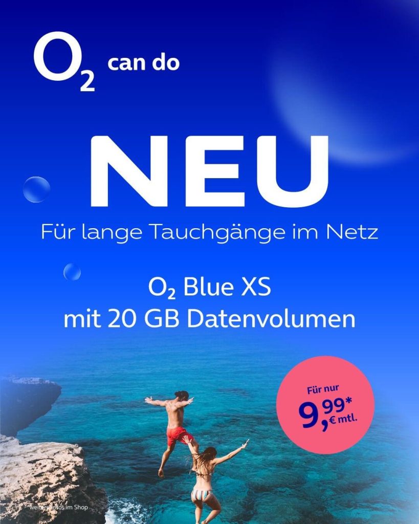 o2 Blue XS mit 20 GB Datenvolumen für 9,99 € monatlich.