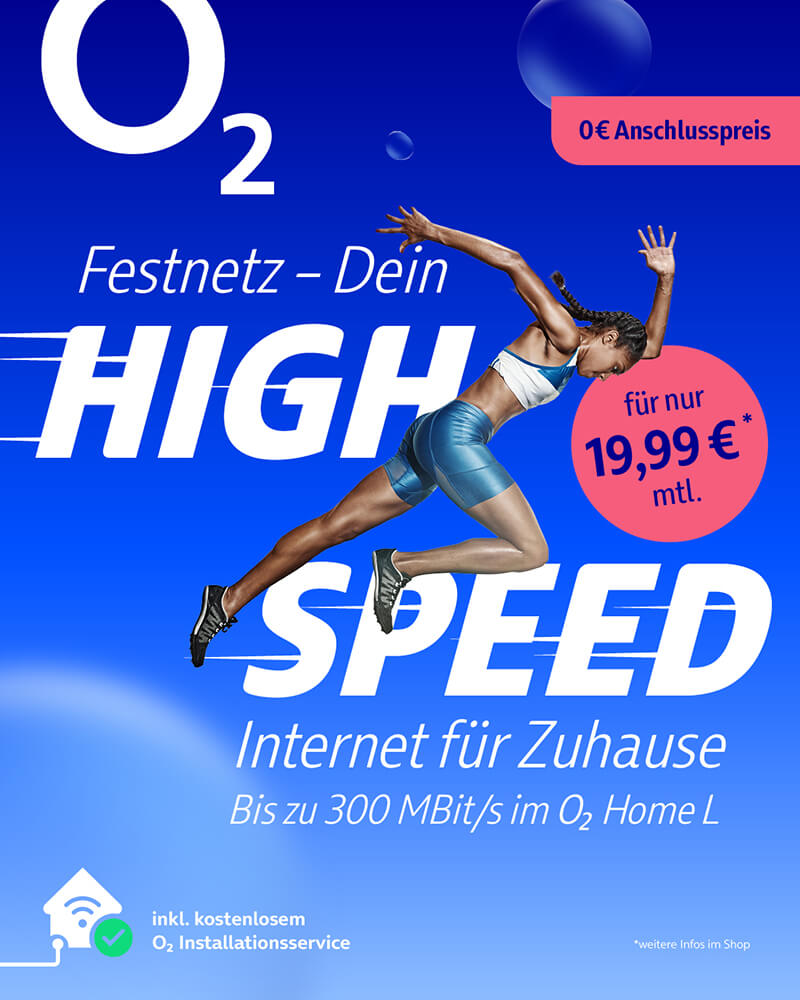 Festnetz Highspeed Internet für Zuhause bis zu 300 MBit/s im o2 Home L.