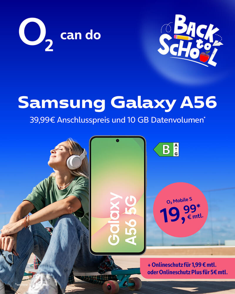Samsung Galaxy A56, 39,99 € Anschlusspreis und 10 GB Datenvolumen, o2 Mobile S für 19,99 € monatlich + Onlineschutz.