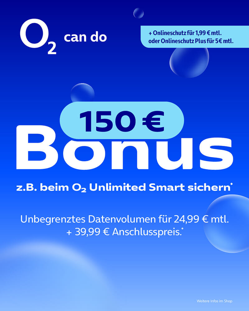 150 € Bonus, unbegrenztes Datenvolumen für 24,99 € monatlich + 39,99 € Anschlusspreis + Onlineschutz.