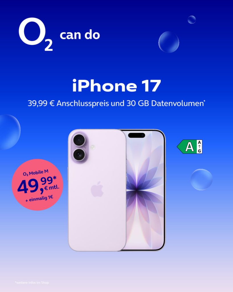 o2 iPhone 17 für 39,99 € Anschlusspreis und 30 GB Datenvolumen mit o2 Mobile M für 49,99 € monatlich + einmalig 1€.